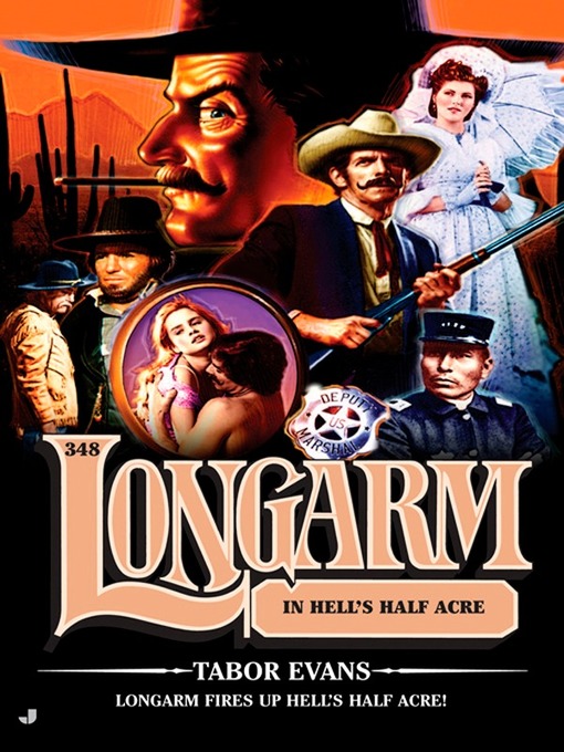 Title details for Longarm in Hell's Half Acre by Tabor Evans - Available